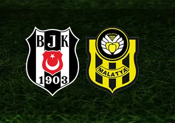 Beşiktaş - Yeni Malatyaspor maçı saat kaçta ve hangi kanalda?