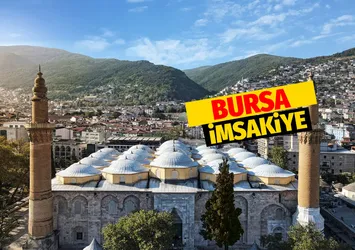 BURSA İMSAKİYE - 19 Nisan 2022