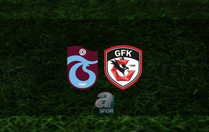 Trabzonspor - Gaziantep FK maçı CANLI İZLE Trabzonspor - Gaziantep FK maçı canlı anlatım