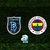 Başakşehir - Fenerbahçe | CANLI