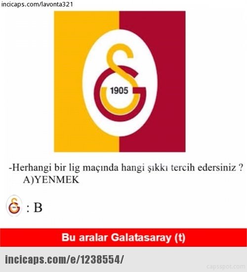 Galatasaray yenildi Caps’ler patladı