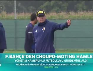 Fenerbahçe'den Choupo Moting hamlesi