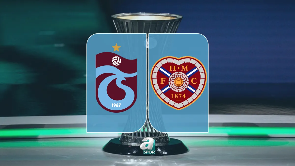CANLI | Trabzonspor - Hearts maçı saat kaçta, hangi kanalda?