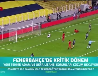 Fenerbahçe'de kritik dönem