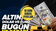 Euro, dolar, sterlin, gram, çeyrek, yarım altın kaç TL?