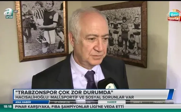 Hacısalihoğlu: Trabzonspor çok zor durumda