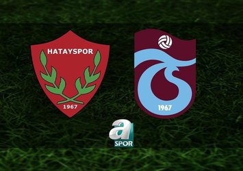 Hatayspor - Trabzonspor | CANLI