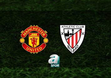 Manchester United - Athletic Bilbao maçı ne zaman?