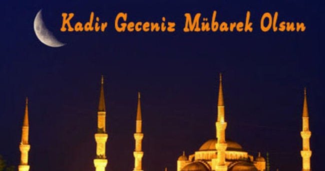 2017 yılı resimli Kadir Gecesi mesajları