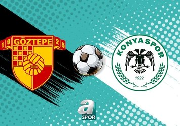 Göztepe - Konyaspor CANLI