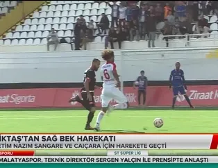 Beşiktaş'tan sağ bek harekatı