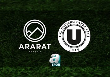FC Ararat-Armenia-Universitatea Cluj maçı saat kaçta?