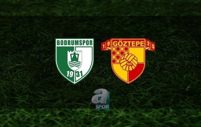Bodrumspor - Göztepe CANLI Bodrumspor - Göztepe maçı canlı anlatım