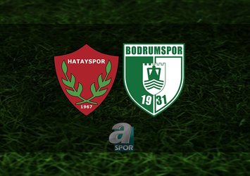 Hatayspor - Bodrum FK | CANLI