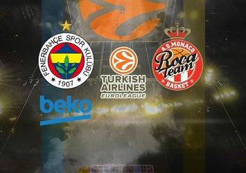 Fenerbahçe Beko-Monaco maçı bilgileri