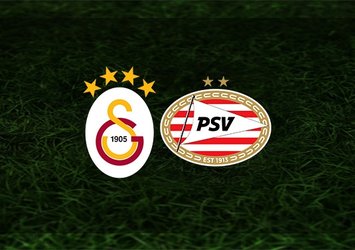 G.Saray - PSV | İlk 11'ler belli oldu