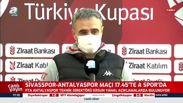 Ersun Yanal Sivasspor-Antalyaspor maçı öncesi konuştu: Tek maçın artılarını eksilerini bilerek oynamaya çalışacağız
