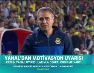 Ersun Yanal'dan motivasyon uyarısı