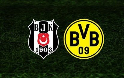 Beşiktaş - Borussia Dortmund UEFA Şampiyonlar Ligi maçında ilk 11’ler belli oldu!