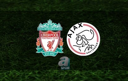 Liverpool - Ajax maçı ne zaman, saat kaçta ve hangi kanalda canlı yayınlanacak?