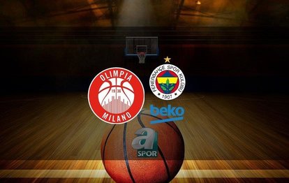 Olimpia Milano - Fenerbahçe Beko | CANLI SKOR THY EuroLeague