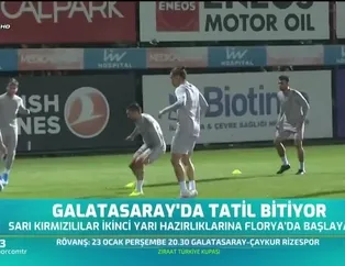Galatasaray'da tatil bitiyor