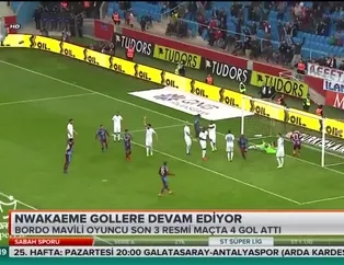 Nwakaeme gollere devam ediyor