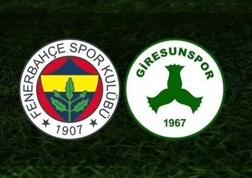 Fenerbahçe Giresunspor CANLI
