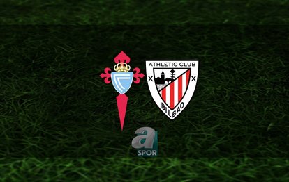 Celta Vigo - Athletic Bilbao maçı ne zaman? Saat kaçta ve hangi kanalda? | İspanya La Liga