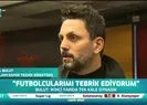 Hasan Çavuşoğlu: Muslera tek başına maçı aldı - 1