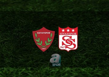 Hatayspor - Sivasspor | CANLI