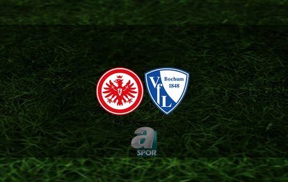 Eintracht Frankfurt - Bochum maçı ne zaman, saat kaçta? Hangi kanalda? | Almanya Bundesliga