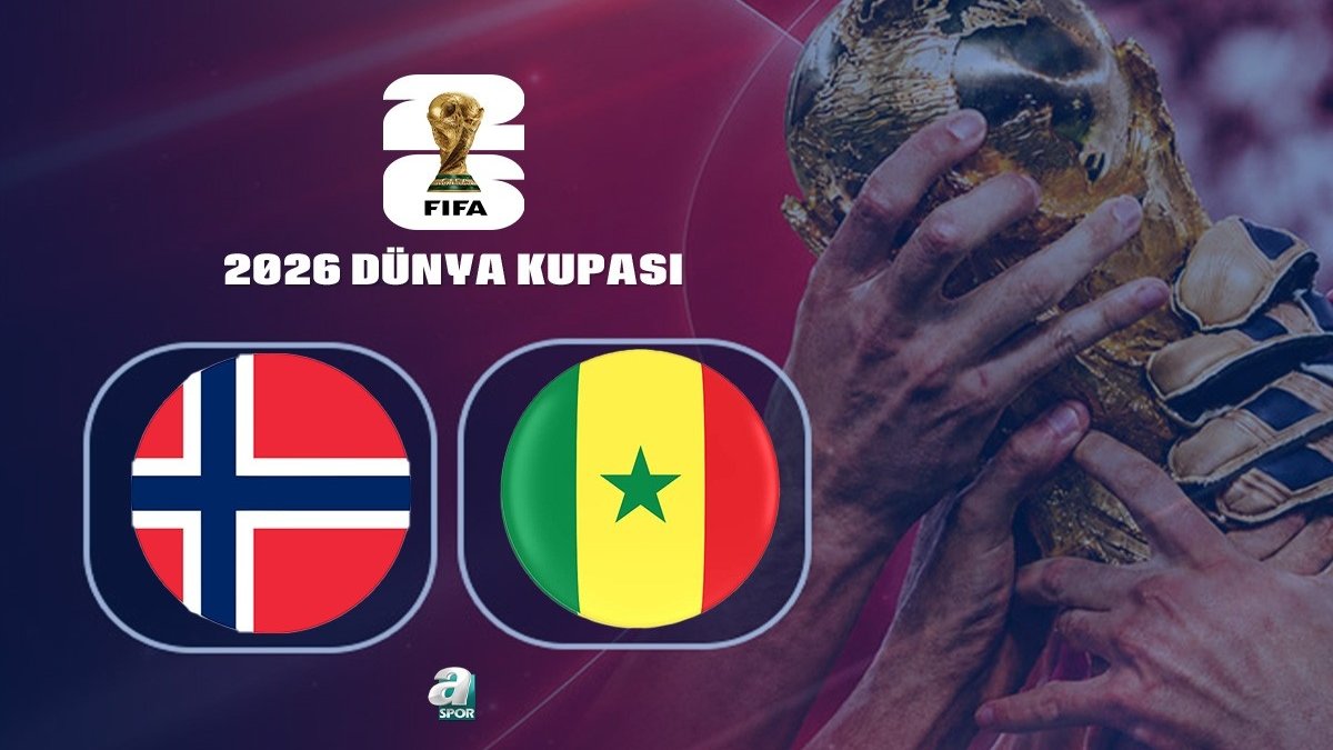 Norveç-Senegal | CANLI (2026 FIFA Dünya Kupası)
