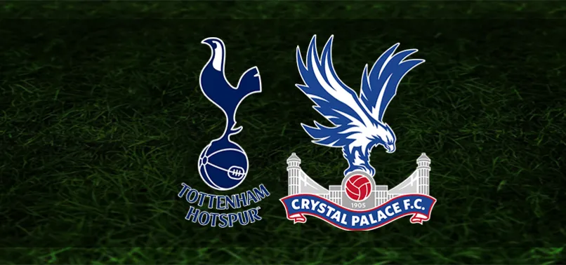 Tottenham - Crystal Palace maçı CANLI YAYIN