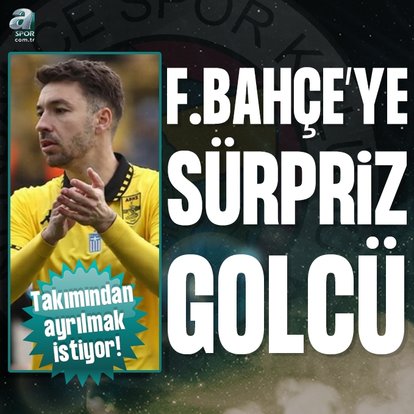 Fenerbahçe’de forvet için sürpriz aday!