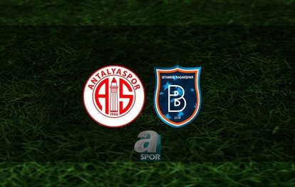 Antalyaspor - Başakşehir CANLI İZLE Antalyaspor - Başakşehir maçı canlı anlatım