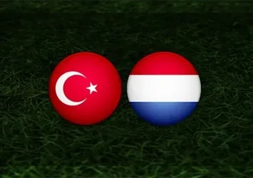 Türkiye-Hollanda | İlk 11'ler belli oldu