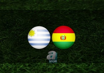 Uruguay - Bolivya maçı ne zaman?