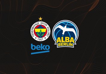 Fenerbahçe Beko - Alba Berlin | CANLI