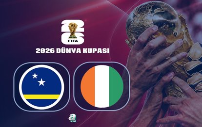 Curaçao-Fildişi Sahili Dünya Kupası maçı CANLI İZLE