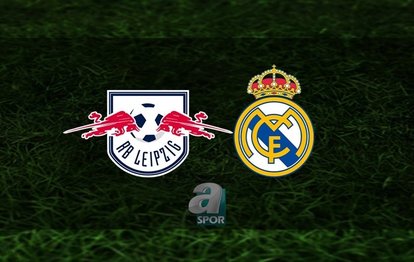 RB Leipzig - Real Madrid CANLI İZLE RB Leipzig - Real Madrid canlı anlatım