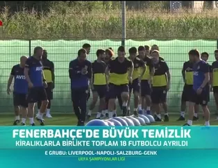 Fenerbahçe'de büyük temizlik