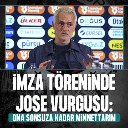 İmza töreninde Jose Mourinho’ya büyük övgü!