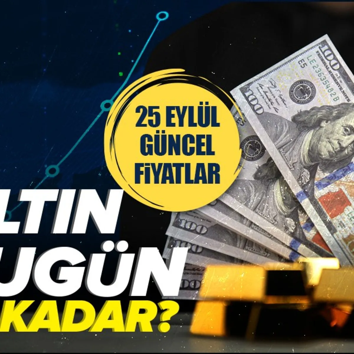 25 Eylül altın fiyatlarında son durum