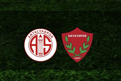 Antalyaspor- Hatayspor maçı ne zaman?