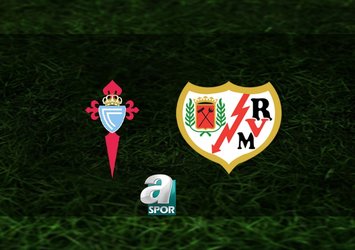 Celta Vigo - Rayo Vallecano maçı saat kaçta?