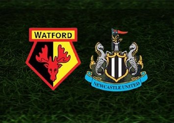 Watford - Newcastle United | CANLI