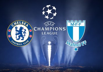 Chelsea-Malmö maçı ne zaman, saat kaçta?