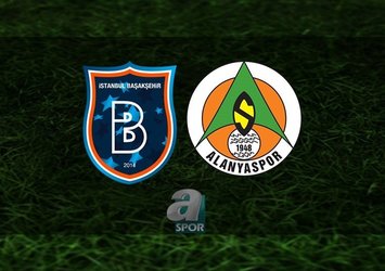 Başakşehir - Alanyaspor | CANLI