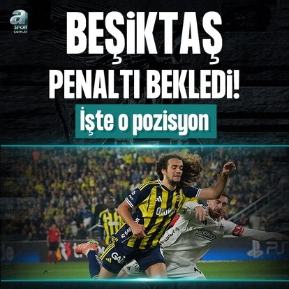 Beşiktaş penaltı bekledi! İşte o pozisyon